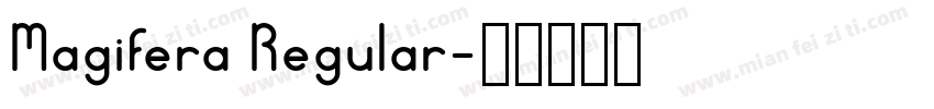 Magifera Regular字体转换